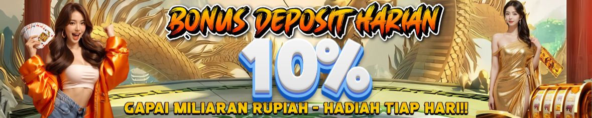 BONUS DEPOSIT HARIAN 